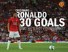 Ronaldo 30 Goals